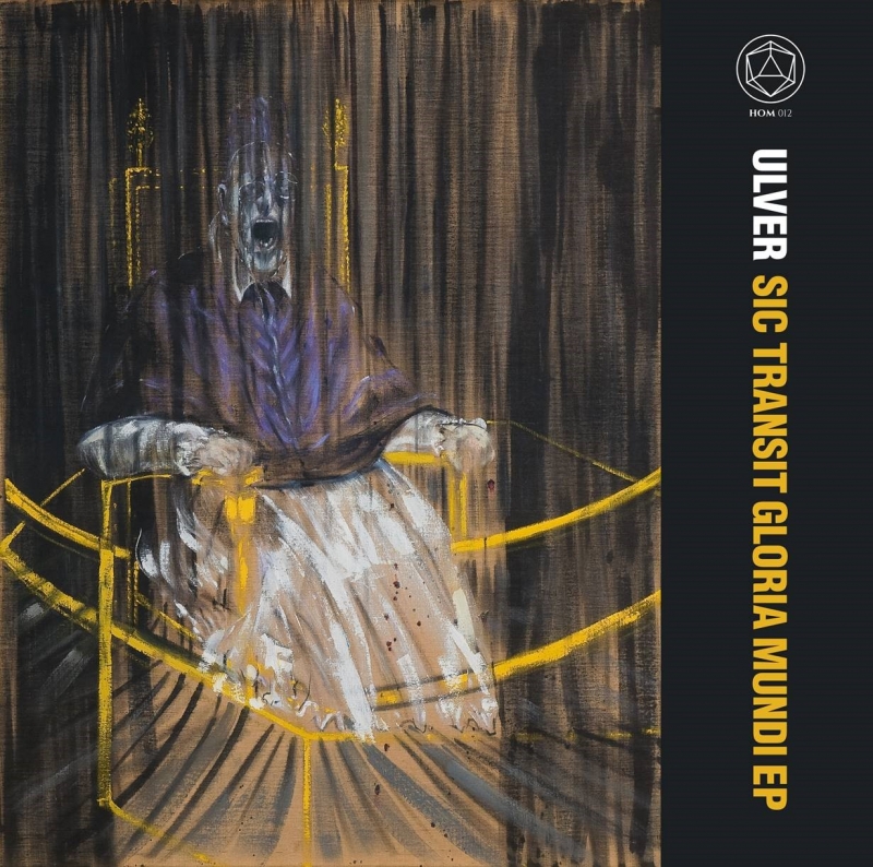 Interesting call out Darling SPKR | Ulver - Sic Transit Gloria Mundi | purchase online