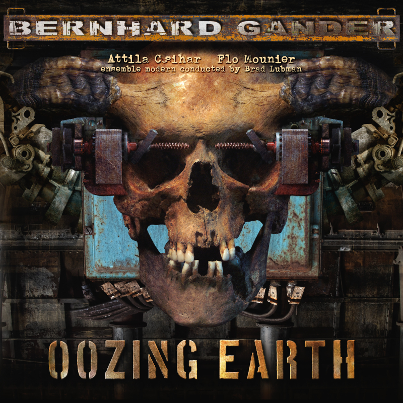 Bernhard Gander - Oozing Earth CD Digipak 