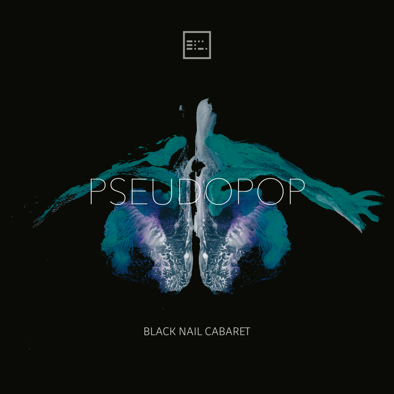 Black Nail Cabaret - Pseudopop CD Digipak 