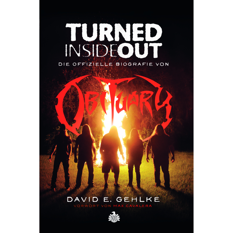 David E. Gehlke - Turned Inside Out: The Official Story Of Obituary Buch Deutsch