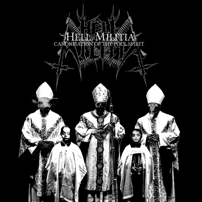 Hell Militia - Canonisation Of The Foul Spirit CD Digipak