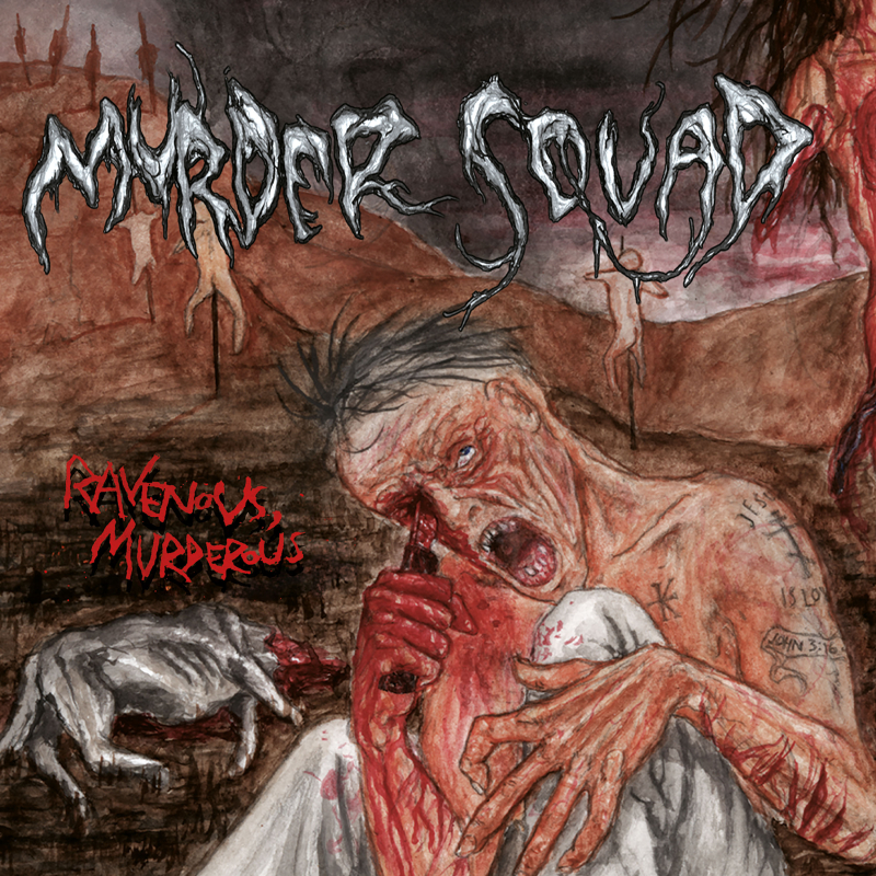 Murder Squad - Ravenous Murderous CD